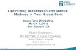 Optimizing Automation and Manual Methods in Your Blood Bank Program Handouts...Optimizing Automation and Manual Methods in Your Blood Bank ImmuTech Workshop March 8, 2016 San Ramon,