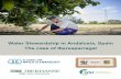 Water Stewardship in Andalusia, Spain The case of ... · Water Stewardship in Andalusia, Spain The case of Iberesparragal. The story of Iberesparragal “Iberesparragal” is a citrus