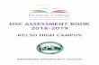 HSC ASSESSMENT BOOK 2018-2019 · The Higher School Certificate Rules and Procedures guide must be read by all students entered for an HSC course. The Education Act 1990 (NSW) governs