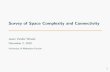 Survey of Space Complexity and Connectivityjvanderwoude2/space_complexity/... · Survey of Space Complexity and Connectivity Jason Vander Woude December 2, 2019 University of Nebraska{Lincoln