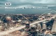 Reimagining Grid Resilience€¦ · REIMAGINING GRID RESILIENCE | 57 ASSESSING GRID RESILIENCE IN A CHANGING SYSTEM Autonomous Energy Grids Overview of the Intervention As defined