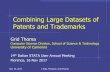 Combining Large Datasets of Patents and Trademarks · Combining Large Datasets of Patents and Trademarks Grid Thoma Computer Science Division, School of Science & Technology University