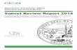 SUNSET REVIEW REPORT 2014 - California · Cemetery and Funeral Bureau Strategic Plan 2015–2018 Attachment D Cemetery and Funeral Bureau Impacting Legislation 2002–2014 ... Audits