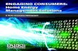 ENGAGING CONSUMERS: Home Energy Management Solutions...DESPITE CONSUMER INTEREST IN ENERGY-SAVING SOLUTIONS… selling products and services—and —engaging consumers in demand response