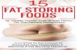 15 - Female Fat Burning Secrets - Female Fat Burning Secrets · PDF file 15-11-2018  · grocery store being marketed as ^health foods. ompanies claim that these foods are somehow