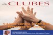 CLUBES · 2019-06-03 · anos, cuja abordagem nesta edição nos permite vislumbrar como será o clube do futuro. Reportagem da revista Clubes sobre o tema ouviu especialistas, que