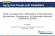 Risk Assessment, Mitigation & Monitoring Refresher ... · Refresher, Exceptions, & Extended Waiver Eligibility (EWE) Presented by Medicaid APD Services and Supports Policy Unit November