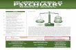 THE OF PSYCHIATRY · Prevention in Psychiatry and the Pursuit of Mental Well-Being Amritha Bhat, M.B.B.S., M.D. It has been estimated that primary care physicians spend about 20%