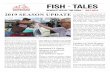 FISH TALES - Golden State Salmon Association...group of investors called Ecosystem In-vestment Partners, will restore 3400 acres of tidal freshwater marsh once it’s com-pleted. The