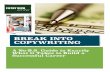 BREAK INTO COPYWRITING - Filthy Rich Writer · Copywriting is writing words that incite people to take a desired action or think in a desired way. ! It could be an email, trying to