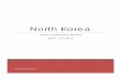 North Korea - KnowYourCountryknowyourcountry.info/files/northkoreaamlaug14_8.pdf · Republic of Korea (ROK) in the southern portion by force, North Korea (DPRK), under its founder