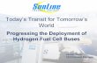 Today’s Transit for Tomorrow’s World · Today’s Transit for Tomorrow’s World Progressing the Deployment of Hydrogen Fuel Cell Buses Lauren Skiver CEO/General Manager . SunLine
