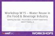 Workshop W15 – Water Reuse in the Food & Beverage Industry · Decision analysis is the science of making decisions in a structured, formal way.\爀屲Multi-criteria analysis is