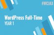 WordPress Full-Time - 2018 WordCamp Jacksonville€¦ · Retainers Are ongoing relationships with our clients that help bring skill, experience, security, excellence, and peace of
