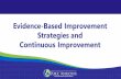 Evidence-Based Improvement Strategies and Continuous ......Continuous improvement supports ongoing progress toward equity and makes any evidence-based improvement strategy more likely