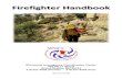Firefighter Handbook - MNICS.orgmnics.org/.../2017/11/2018FirefighterHandbook.pdf · Firefighter Handbook 402 SE 11 St Minnesota Interagency Coordination Center reet Grand Rapids,