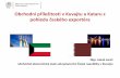 Obchodní příležitosti v Kuvajtu a Kataru z pohledu českého ... · Zdroj: Databáze zahraničního obchodu v přeshraničním pojetí (ČSÚ) Obchodní výměna mezi ČR a KW/QA