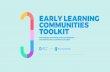 EARLY LEARNING COMMUNITIES TOOLKIT - Save the Children The Early Learning Communities Toolkit is a collaborative