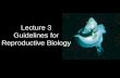 Lecture 3 Guidelines for Reproductive Biology · •Different fish species have different reproductive strategies. •Understanding reproductive processes is ... • Fit a 2-parameter