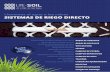 Llevamos el agua a las raíces SISTEMAS DE RIEGO DIRECTO · 2020-07-03 · BLUELITE-NET El sistema subterráneo de riego activo El sistema activo BLUELITE-NET es una solución completamente