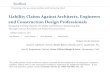 Liability Claims Against Architects, Engineers and ...media.straffordpub.com/products/liability-claims-against-architects... · phase using BIM to make key design and cost decisions