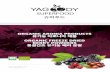 ORGANIC ARONIA PRODUCTS 유기농 아로니아 제품 ORGANIC FREEZE DRIED … · 2017-05-15 · ORGANIC FREEZE DRIED BERRY POWDERS ... salad or any of your favorite food to add some