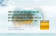 Stimulating sustainable development: Green technologies, innovation and entrepreneurship · 2013-11-01 · development: Green technologies, innovation and entrepreneurship Thomas