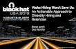 Woke Hiring Won't Save Us: An Actionable Approach to ... · Diversity Hiring and Retention Becca Lynch Duo Security. Becca Lynch Software Engineer, Duo Security BSE in Computer Science,