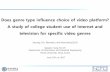 Does genre type influence choice of video platform? A ...nemo.yonsei.ac.kr/wp-content/uploads/2017/10/... · television programs and movies (Parks Associates, 2010) – Online video