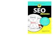SEO para dummies · 2020-05-27 · el posicionamiento en buscadores Optimiza tu sitio web Crea contenido de calidad y consigue enlaces SEO Sergio Redondo Consultor SEO PVP: 16,95