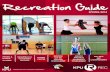 Recreation Guide - Kwantlen Polytechnic University€¦ · 1 SPRING 2014 Recreation Guide FITNESS & DANCE CLASSES FITNESS CENTRE MARCH MADNESS BASKETBALL TOURNAMENT INDOOR CO-ED SOCCER