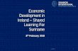 Economic Development in Ireland Shared Learning For Suriname faculteit/Afdelingen/… · South Africa •SEZ strategy •Institution Building •Training Uganda ... infrastructure