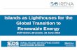Islands as Lighthouses for the Global Transition to ... · • Enabling a sustainable energy transformation for people on the front line of climate change on ... • Nauru Energy