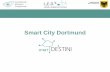 Smart City Dortmund · WP5: Electromobility - Smart EV charging and smart urban e-logistics and e-mobility WP6: Amiens pilot development and implementation services WP7: Dortmund
