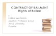 CONTRACT OF BAILMENT Rights of - Bailment - Rights of Bailee.pdfآ  CONTRACT OF BAILMENT ... bailment,