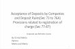 Acceptance of Deposits by Companies and Deposit Rules(Sec ... · Sec – 73 Prohibition on acceptance of deposit from Public Sec – 74 Repayment of Deposit accepted before the commencement