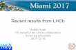 Recent results from LHCb - University of Miami · Recent results from LHCb Xuhao Yuan On behalf of the LHCbcollaboration Syracuse University 2017-12-16