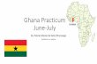 Ghana Practicum June-July - UMass Amherst · Meeu:os HEALTH SN Cateu Pcplatim 4 ba-giå 10 TOTAL Ntunb« Schods CHPS CHPS CHPS cys 3605 1333 21,318 50 . MASS DRUG ADMINISTRATIONE