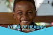 AYEAR OF HEALING... · Perry Schoenecker, Orthopedic Surgery - Shriners Hospital for Children St. Louis, Missouri 2002 Dr. Jay Shapiro, Anesthesiology - Virginia -Richmond, Virginia