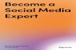 Become a Social Media Expert - Digicomp · Paid Social Media Advertising – Fa-cebook, Instagram, Twitter, LinkedIn, Xing, Snapchat ... aus Werbung wird Empfehlung Social Media für