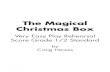 Musicals for Schools | School Musicals - The Magical Christmas … · 2019-05-02 · The Magical Christmas Box Very Easy Play Rehearsal Score Grade 1/2 Standard by Craig Hawes 3/231111.
