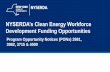 NYSERDA’s Clean Energy Workforce...NYSERDA’s Clean Energy Workforce Development Funding Opportunities Program Opportunity Notices (PONs) 3981, 3982, 3715 & 4000 2 Employment Overview