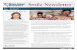 Smile Newsletter · 2012-10-10 · become big, expensive issues. As always if you have any questions or need more information please give us a call at 905-895-2273. Do you snore,