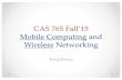 CAS 765 Fall’15 Mobile Computing and Wireless Networkingrzheng/course/CAS765fa15/... · Mobile Computing and Wireless Networking Rong Zheng. Bayesian Filtering and SLAM 2. Why Bayesian