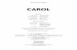 CAROL - Cannes Press Notes-final-EDITcdn-media.festival-cannes.com/pdf/0001/01/70a9e9061f1d4be093b2… · Abby Gerhad Sarah Paulson THE FILMMAKERS Directed by Todd Haynes Produced