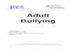 Adult Bullying - Texas A&M AgriLifeMost statistics on adult bullying relate to bullying in the workplace. Statistics on bullying indicate 27% of Americans have been bullied at work.