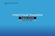 InterCloud Systems - Equisolve · Cloud architecture spending continues to grow with multiple channel opportunities InterCloud Is Addressing Large High Growth Markets Sources: IHS,