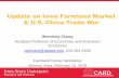 Update on Iowa Farmland Market & U.S.-China Trade War · •60% of land owned by owners 65+ years old, one-third of land owned by 75+ years old, 13% of land owned by women landowner