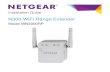 N300 WiFi Range Extender Installation Guide · The NETGEAR WiFi Range Extender increases the distance of a WiFi network by boosting the existing WiFi signal and enhancing the overall