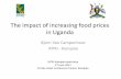 The impact of increasing food prices in Ugandaussp.ifpri.info/files/2012/07/The-impact-of-increasing-food-prices-in... · industrialized countries [leading to low prices] has limited